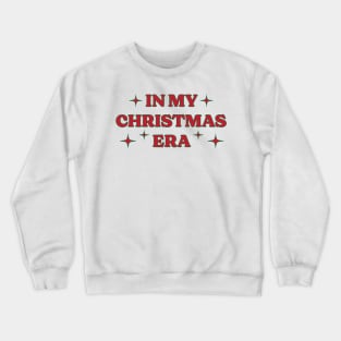 In My Christmas Era v5 Crewneck Sweatshirt